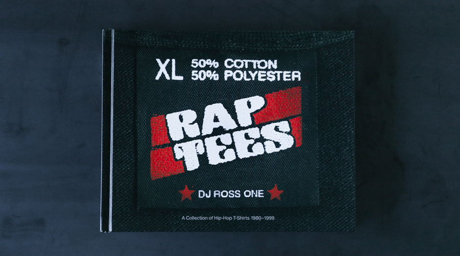 商品の紹介：RAP TEES by DJ ROSS ONE (ラップ、HIP HOP Tシャツ、ムック本) 写真集